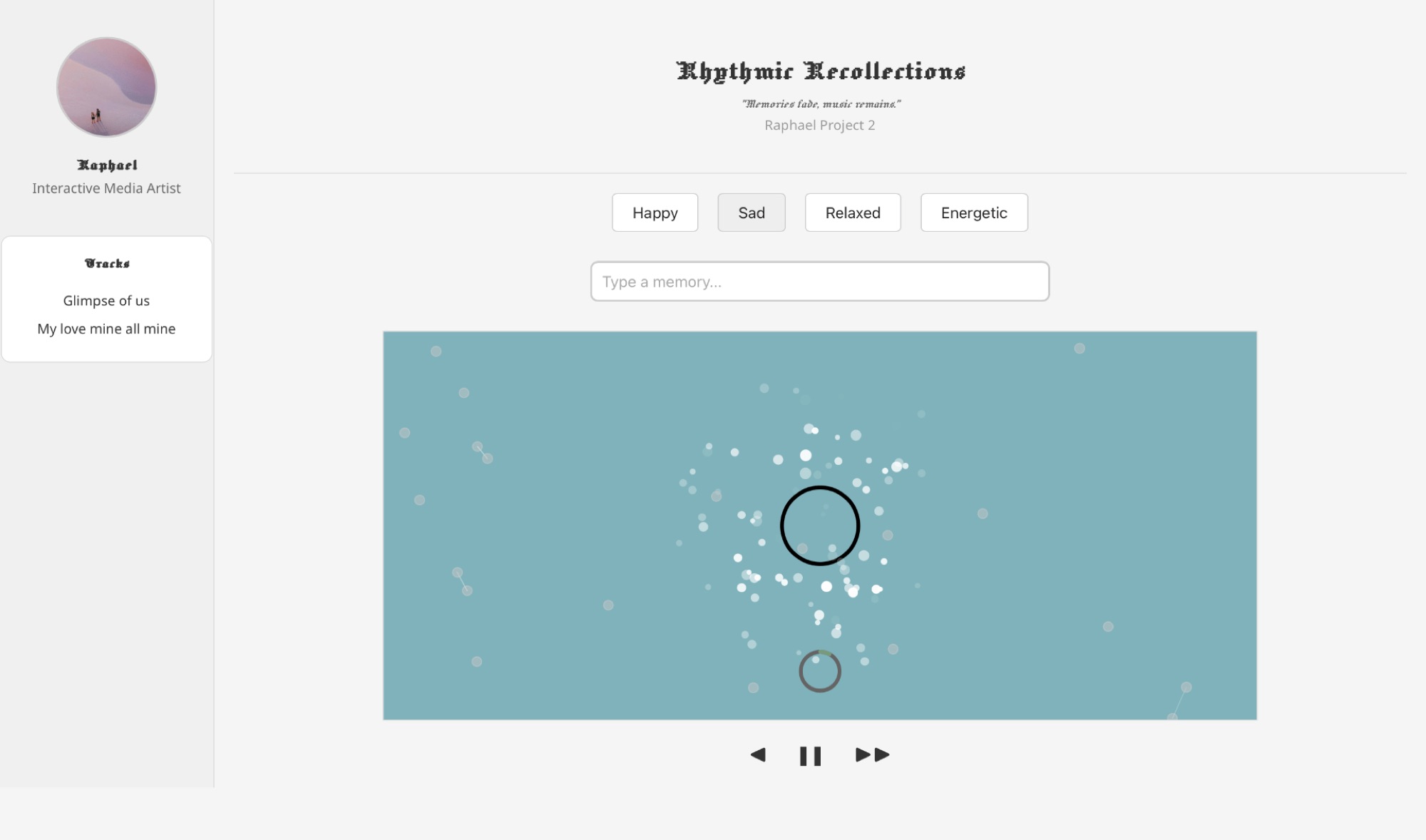 The interface in its Sad state - white particles on a muted teal canvas